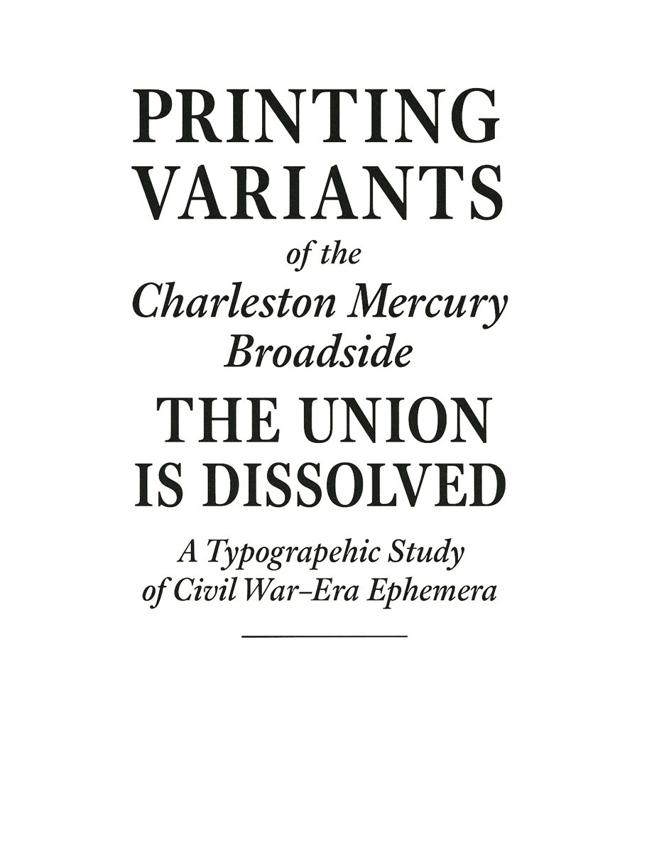 Printing Variants of the Charleston Mercury Broadside — photograph 9 from the original article